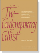 The Contemporary Cellist【Book 2】Grades 4-5 The Contemporary Cellist【Book 2】Grades 4-5