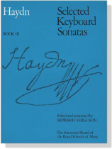 Haydn【Selected Keyboard Sonatas】Book Ⅲ Haydn【Selected Keyboard Sonatas】Book Ⅲ