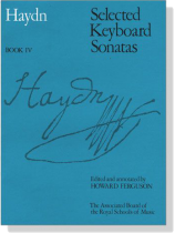 Haydn【Selected Keyboard Sonatas】Book Ⅳ Haydn【Selected Keyboard Sonatas】Book Ⅳ