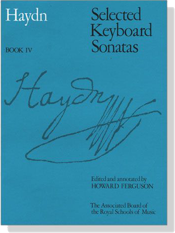 Haydn【Selected Keyboard Sonatas】Book Ⅳ