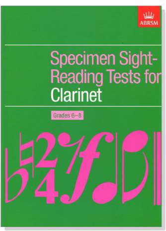 ABRSM : Specimen Sight Reading Tests for Clarinet 【Grades 6-8】