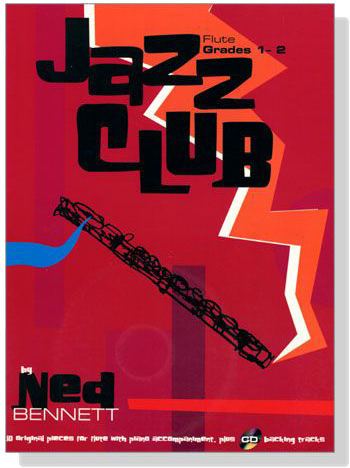 Jazz Club【CD+樂譜】for Flute , Grades 1-2
