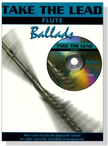 Take The Lead: Ballads【CD+樂譜】 for Flute