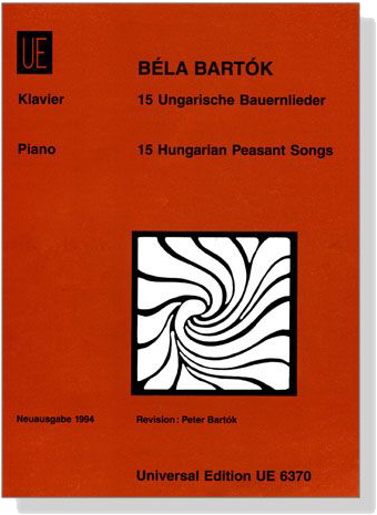 Béla Bartók【15 Hungarian Peasant Songs】for The Piano