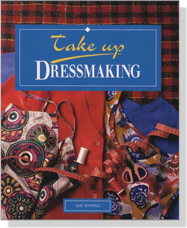 Take Up Dressmaking