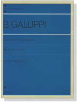 B.Galuppi【Sonate】Per Il Clavicembalo ガルッピ ピアノ・ソナタ集 B.Galuppi【Sonate】Per Il Clavicembalo ガルッピ ピアノ・ソナタ集