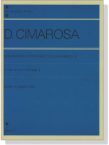 D. Cimarosa【Sonate】Per Il Fortepiano O Clavicembalo 2 チマローザ ピアノソナタ全集 2 D. Cimarosa【Sonate】Per Il Fortepiano O Clavicembalo 2 チマローザ ピアノソナタ全集 2