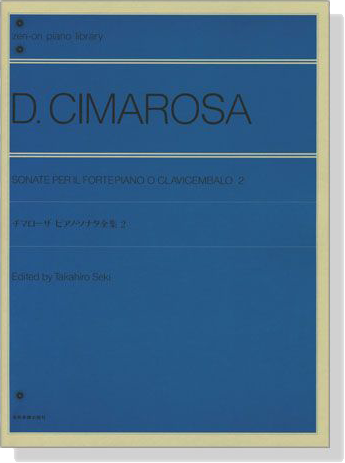 D. Cimarosa【Sonate】Per Il Fortepiano O Clavicembalo 2 チマローザ ピアノソナタ全集 2