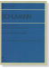 Schumann シューマン 東洋の絵「六つの即興曲」 作品66 [連弾]