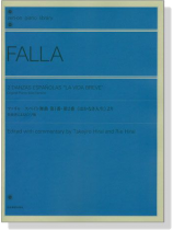 Falla ファリャ スペイン舞曲 第1番‧第2番 《はかなき人生》より Falla ファリャ スペイン舞曲 第1番‧第2番 《はかなき人生》より