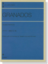 Granados【Valses Poeticos】for Piano グラナドス 詩的なワルツ集 Granados【Valses Poeticos】for Piano グラナドス 詩的なワルツ集