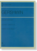 Gershwin ガーシュウィン 3つのプレリュード Gershwin ガーシュウィン 3つのプレリュード