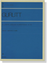 Gurlitt【20 Leichte Liebliche Klavierstücke  , Op. 155】 for Piano グルリット 20のやさしい小品集 Gurlitt【20 Leichte Liebliche Klavierstücke  , Op. 155】 for Piano グルリット 20のやさしい小品集