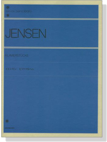 Jensen【Klavierstücke】イエンゼン ピアノアルバム Jensen【Klavierstücke】イエンゼン ピアノアルバム