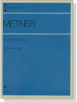 Metner メトネル ソナタ 回想 Metner メトネル ソナタ 回想