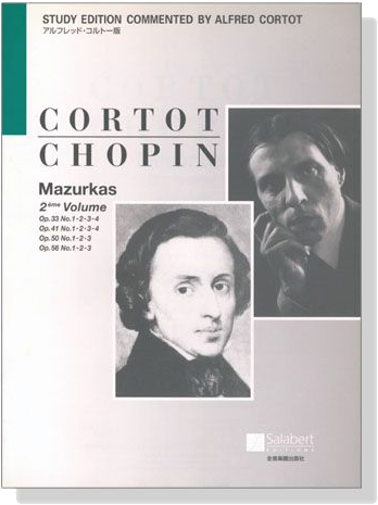 Chopin【Mazurkas , 2eme Volume】pour Piano ショパン マズルカ 第2集コルトー版