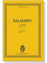 Balakirev【Tamare】Symphonic Poem バラキレフ 交響詩《タマーラ》