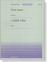 宇多田ヒカル【First Love】尾崎豊【I LOVE YOU】For Piano [PPP020]