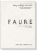 Faure【Pieces fameuses】 pour Piano , Nocturnes フォーレ・ピアノ名曲集 夜想曲