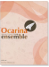 オカリナ‧アンサンブル曲集 Ocarina Ensemble