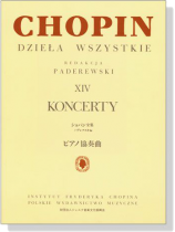 Chopin【Dziela Wszystkie,Redakcja,Paderewski ⅩⅣ Koncerty】Piano Concerto パデレフスキ編 ショパン全集  14 ピアノ協奏曲 Chopin【Dziela Wszystkie,Redakcja,Paderewski ⅩⅣ Koncerty】Piano Concerto パデレフスキ編 ショパン全集  14 ピアノ協奏曲