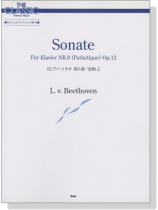 L. v. Beethoven für Klavier Nr. 8 (Pathétique) Op. 13【ベートーヴェン】ピアノ‧ソナタ 第8番「悲愴」 The Classic Piano Piece L. v. Beethoven für Klavier Nr. 8 (Pathétique) Op. 13【ベートーヴェン】ピアノ‧ソナタ 第8番「悲愴」 The Classic Piano Piece