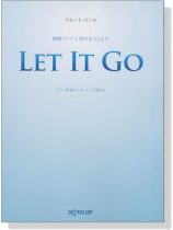 フルート‧ピース Let It Go