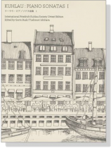 Kuhlau : Piano Sonatas Ⅰ/クーラウ‧ピアノソナタ曲集 1 Kuhlau : Piano Sonatas Ⅰ/クーラウ‧ピアノソナタ曲集 1
