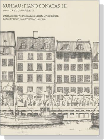 Kuhlau : Piano Sonatas Ⅲ／クーラウ‧ピアノソナタ曲集 3