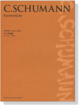 C. Schumann Klavierstücke クララ・シューマン ピアノ作品集 C. Schumann Klavierstücke クララ・シューマン ピアノ作品集