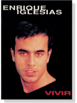 Enrique Iglesias【Vivir】 Enrique Iglesias【Vivir】
