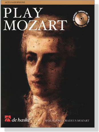 Play Mozart for Alto Saxophone【CD+樂譜】