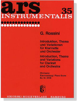 G. Rossini【Introduction , Theme and Variations】for Clarinet and Orchestra