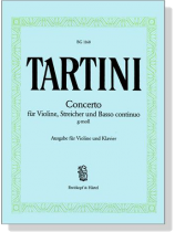 Tartini【Concerto g-moll】für Violine,Streicher und Basso continuo , Ausgabe für Violin and Klavier Tartini【Concerto g-moll】für Violine,Streicher und Basso continuo , Ausgabe für Violin and Klavier