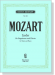 Mozart【Lieder】für Singstimme und Klavier , Hohe Stimme