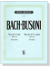 Bach-Busoni【Toccata C-dur , BWV 564】für Klavier