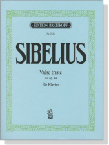 Sibelius【Valse Triste aus Op. 44】für Klavier Sibelius【Valse Triste aus Op. 44】für Klavier