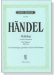 Handel【Halleluja－aus dem Oratorium Der Messias , HWV 56 】für vierstimmigen gemischten Chor und Orchester , Klavierauszug