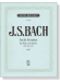 J.S. Bach【Sechs Sonaten , BWV 1030 - 1035】für Flöte und Klavier , Heft 1( BWV 1030-BWV1032)