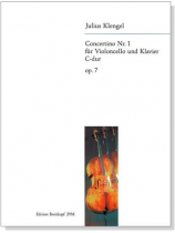Julius Klengel【Concertino Nr. 1 C-dur op. 7】für Violoncello und Klavier Julius Klengel【Concertino Nr. 1 C-dur op. 7】für Violoncello und Klavier