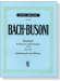 Bach-Busoni【Konzert d-moll , BWV 1052】für Klavier und Orchester , zwei Klaviere