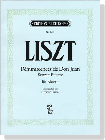 Liszt【Reminiscences de Don Juan , Konzert-Fantasie】für Klavier , 2 pianos