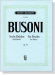 Busoni【Seches Etüden ,Op. 16】für Klavier