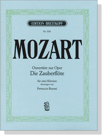 Mozart【Ouvertüre zur Oper , Die Zauberflöte】für zwei Klaviere