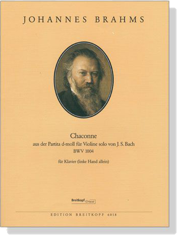 Johannes Brahms【Chaconne aus der Partita d-moll für Violine solo von J.S. Bach , BWV 1004】für Klavier(left Hand only)