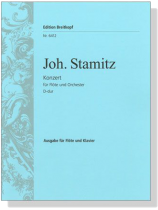Joh. Stamitz【Konzert D-dur】für Flöte und Orchester Joh. Stamitz【Konzert D-dur】für Flöte und Orchester