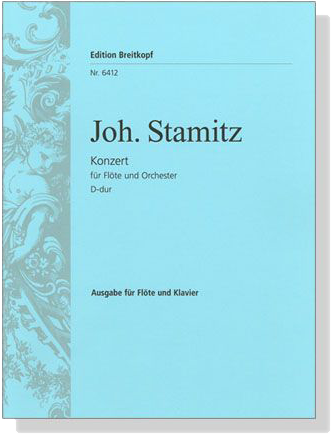 Joh. Stamitz【Konzert D-dur】für Flöte und Orchester