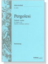 Pergolesi【Stabat Mater】für Sopran, Alt, Streicher und Basso continuo , Klavierauszug Pergolesi【Stabat Mater】für Sopran, Alt, Streicher und Basso continuo , Klavierauszug