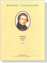 Schumann【Arabeske , Op. 18】für Klavier