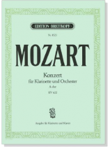 Mozart【Konzert A-dur , KV 622】für Klarinette und Orchester